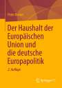 Peter Becker: Der Haushalt der Europäischen Union und die deutsche Europapolitik, Buch