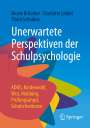 Nicole Bröscher: Unerwartete Perspektiven der Schulpsychologie, Buch