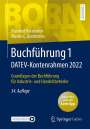 Manfred Bornhofen: Buchführung 1 DATEV-Kontenrahmen 2022, Buch