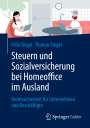 Thomas Siegel: Steuern und Sozialversicherung bei Homeoffice im Ausland, Buch