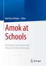 : Amok at Schools, Buch