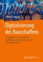 Fabian C. Schmid: Digitalisierung des Bauschaffens, Buch
