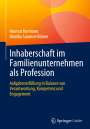 Monika Susanne Börner: Inhaberschaft im Familienunternehmen als Profession, Buch