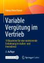 Heinz-Peter Kieser: Variable Vergütung im Vertrieb, Buch