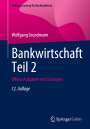 Wolfgang Grundmann: Bankwirtschaft Teil 2, Buch