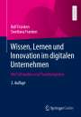 Swetlana Franken: Wissen, Lernen und Innovation im digitalen Unternehmen, Buch