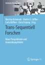 : Trans-Sequentiell Forschen, Buch