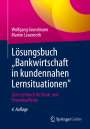 Wolfgang Grundmann: Lösungsbuch "Bankwirtschaft in kundennahen Lernsituationen", Buch