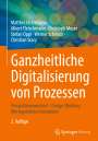 Matthes Elstermann: Ganzheitliche Digitalisierung von Prozessen, Buch
