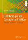 Stefan M. Grünvogel: Einführung in die Computeranimation, Buch