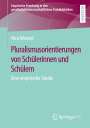 Nico Wenzel: Pluralismusorientierungen von Schülerinnen und Schülern, Buch