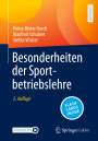 Heinz-Dieter Horch: Besonderheiten der Sportbetriebslehre, Buch,EPB