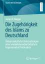 Junus el-Naggar: Die Zugehörigkeit des Islams zu Deutschland, Buch