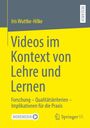 Iris Wuttke-Hilke: Videos im Kontext von Lehre und Lernen, Buch