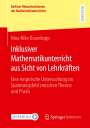 Nina Nike Ossenkopp: Inklusiver Mathematikunterricht aus Sicht von Lehrkräften, Buch