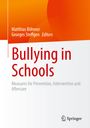 : Bullying in Schools, Buch