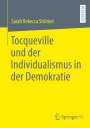 Sarah Rebecca Strömel: Tocqueville und der Individualismus in der Demokratie, Buch