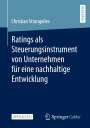 Christian Strangalies: Ratings als Steuerungsinstrument von Unternehmen für eine nachhaltige Entwicklung, Buch