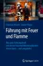Daniel Pleyer: Führung mit Feuer und Flamme, Buch