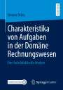 Simone Stütz: Charakteristika von Aufgaben in der Domäne Rechnungswesen, Buch