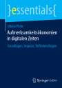 Nikola Plohr: Aufmerksamkeitsökonomien in digitalen Zeiten, Buch