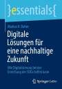 Markus H. Dahm: Digitale Lösungen für eine nachhaltige Zukunft, Buch