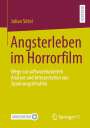 Julian Sittel: Angsterleben im Horrorfilm, Buch
