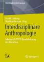 : Interdisziplinäre Anthropologie, Buch