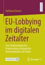 "EU-Lobbying im digitalen Zeitalter" von Steliyana Doseva; gelbes Cover mit violettem Text, Logos unten.