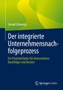 "Der integrierte Unternehmensnachfolgeprozess" und "Gerald Schwetje". Grünes und blaues Design, SpringerGabler-Logo.