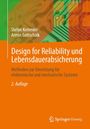 Stefan Kemmler: Design for Reliability und Lebensdauerabsicherung, Buch