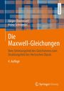 Titel: Die Maxwell-Gleichungen. Autoren: Jürgen Donnevert, Heinz Schmiedel. Buntes, abstraktes Design.