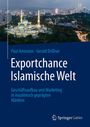 "Exportchance Islamische Welt" von Paul Ammann und Gerald Drißner. Im Hintergrund eine beleuchtete Moschee bei Nacht.