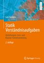 "Statik Verständnisaufgaben" von Lutz Nasdala, 2. Auflage, orange-blaues Muster, Lehrbuch, Springer Vieweg.