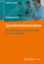 "erfolgreich studieren, Wolfgang Finckh, Spannbetonkonstruktion, Von der Vorspannung über die Nachweise zum Spannbetonbauteil,"<br>
Hintergrund: unscharfe Personen in einem Büro.