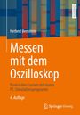Text: "Messen mit dem Oszilloskop", "Herbert Bernstein", "Praxisnahes Lernen mit einem PC-Simulationsprogramm", "4. Auflage". Bunte, geometrische Hintergrundgrafik.