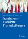 : Transfusionsassoziierte Pharmakotherapie, Buch