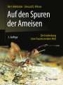 Bert Hölldobler: Auf den Spuren der Ameisen, Buch