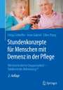 Helga Schloffer: Stundenkonzepte für Menschen mit Demenz in der Pflege, Buch