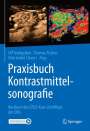 : Praxisbuch Kontrastmittelsonografie, Buch
