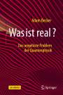 Adam Becker: Was ist real?, Buch