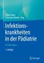 : Infektionskrankheiten in der Pädiatrie ¿ 50 Fallstudien, Buch