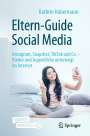 Kathrin Habermann: Eltern-Guide Social Media, Buch