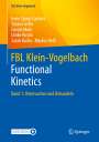 Irene Spirgi-Gantert: FBL Klein-Vogelbach Functional Kinetics, Buch