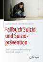 Ladislav Valach: Fallbuch Suizid und Suizidprävention, Buch