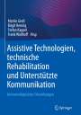 : Assistive Technologien, technische Rehabilitation und Unterstützte Kommunikation, Buch