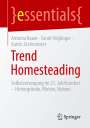 Antonia Bauer: Trend Homesteading, Buch
