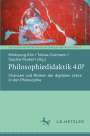 : Philosophiedidaktik 4.0?, Buch