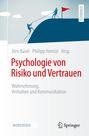 : Psychologie von Risiko und Vertrauen, Buch