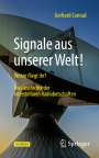 Gerhard Conrad: Signale aus unserer Welt!, Buch